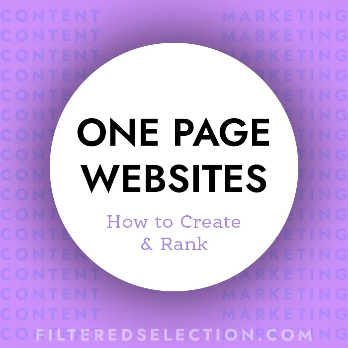 One Page Websites | How to Create & Rank