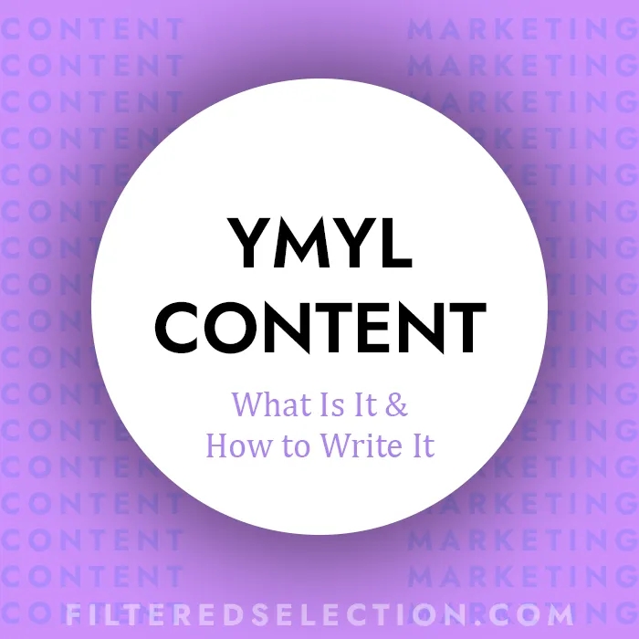 How to Write YMYL Content | E-E-A-T Friendly
